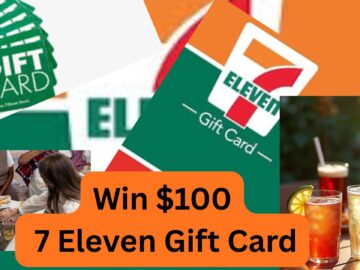 Win a FREE $100 7-Eleven Gift Card — colorful background with drinks, snacks, and the 7-Eleven logo.
